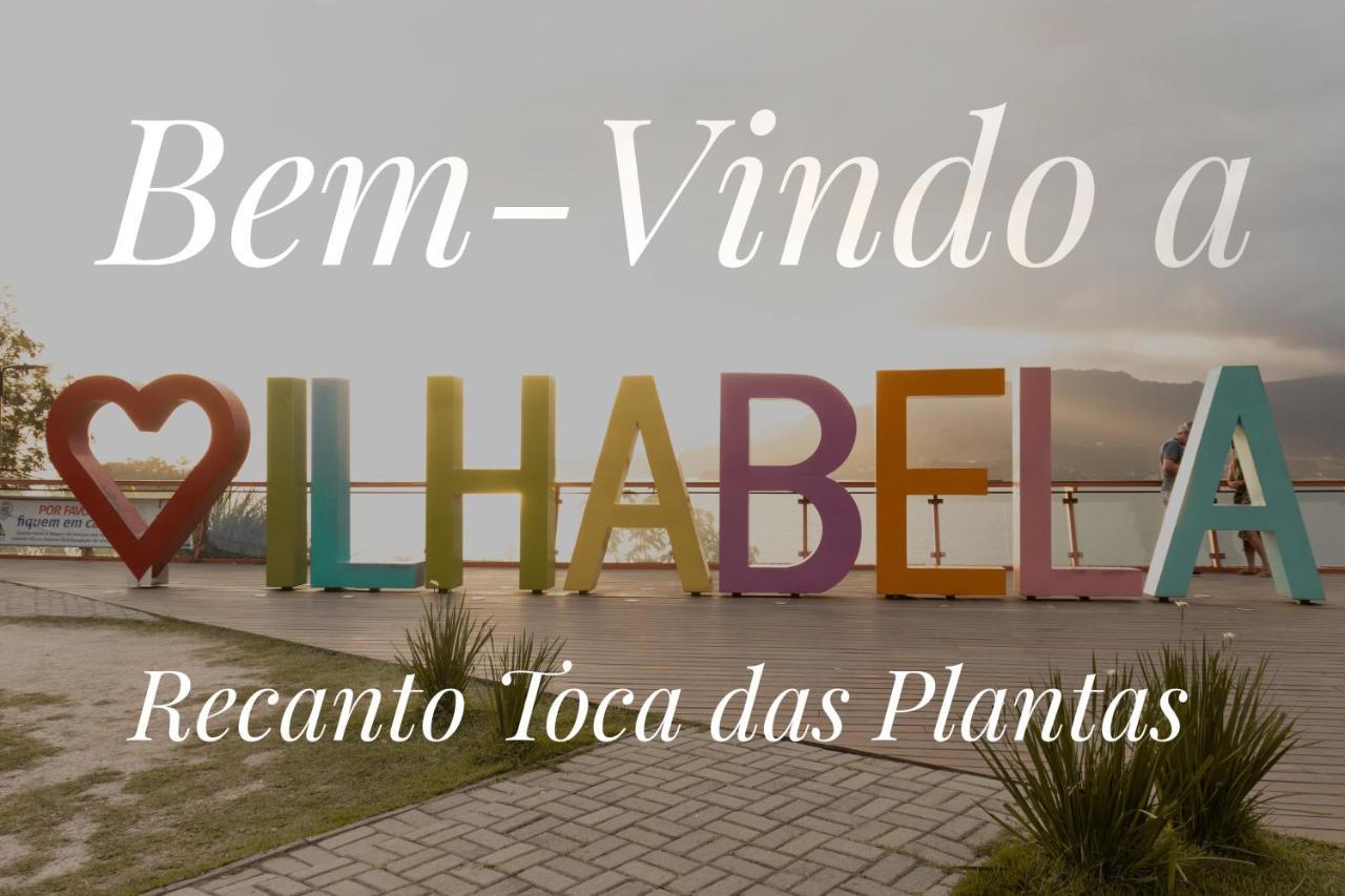 Recanto Toca Das Plantas De Ilhabela II Εξωτερικό φωτογραφία